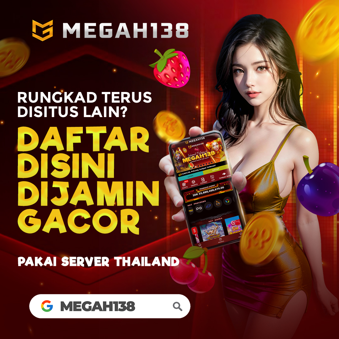 MEGAH138: Link Slot Resmi Taruhan Aman dan Terpercaya